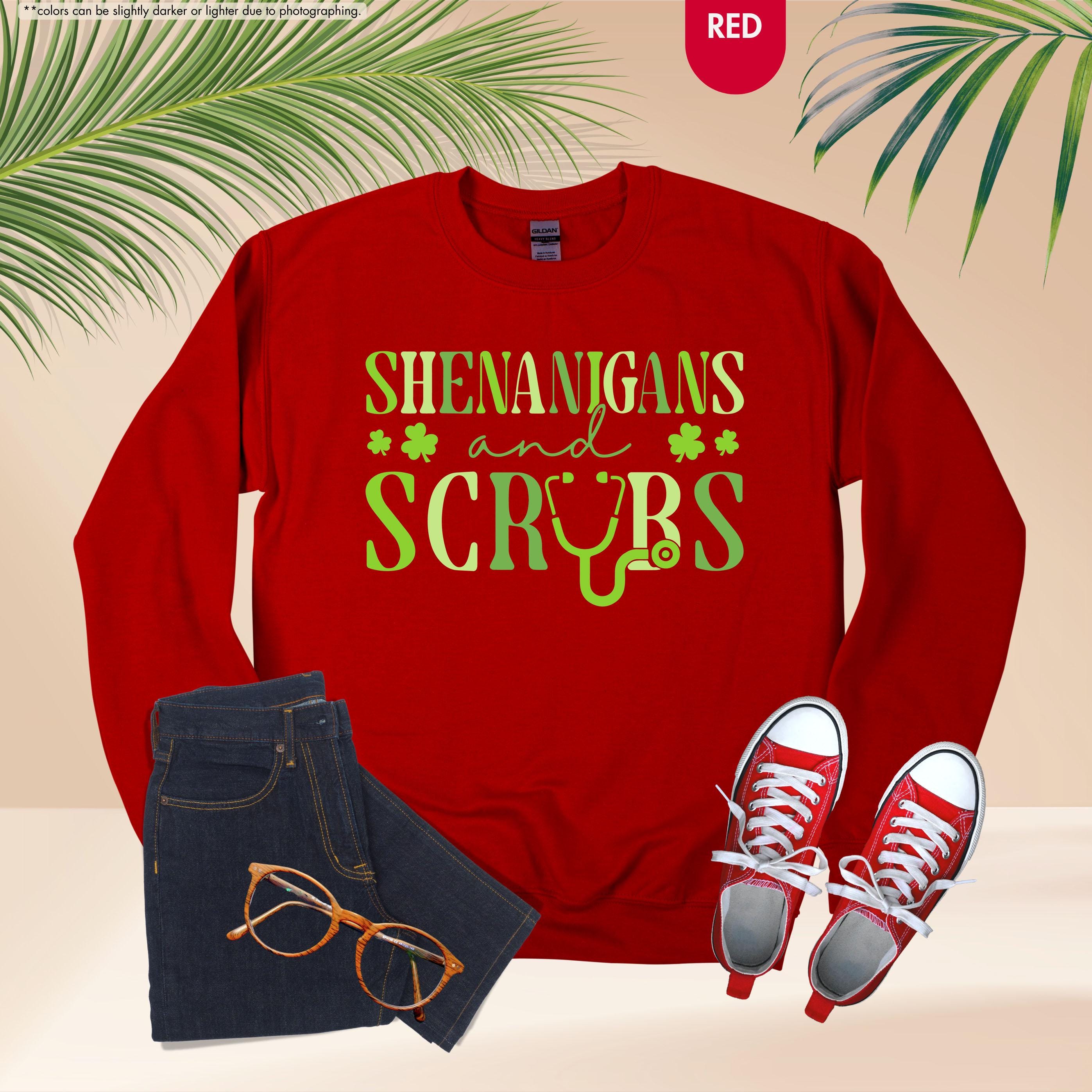 St Patrick's Nurse Hoodie, Shenanigans & Scrubs Nurse Sweatshirt, Nurse St Patty Sweater, Irish Nurse Gift, Healthcare Worker Sweatshirt