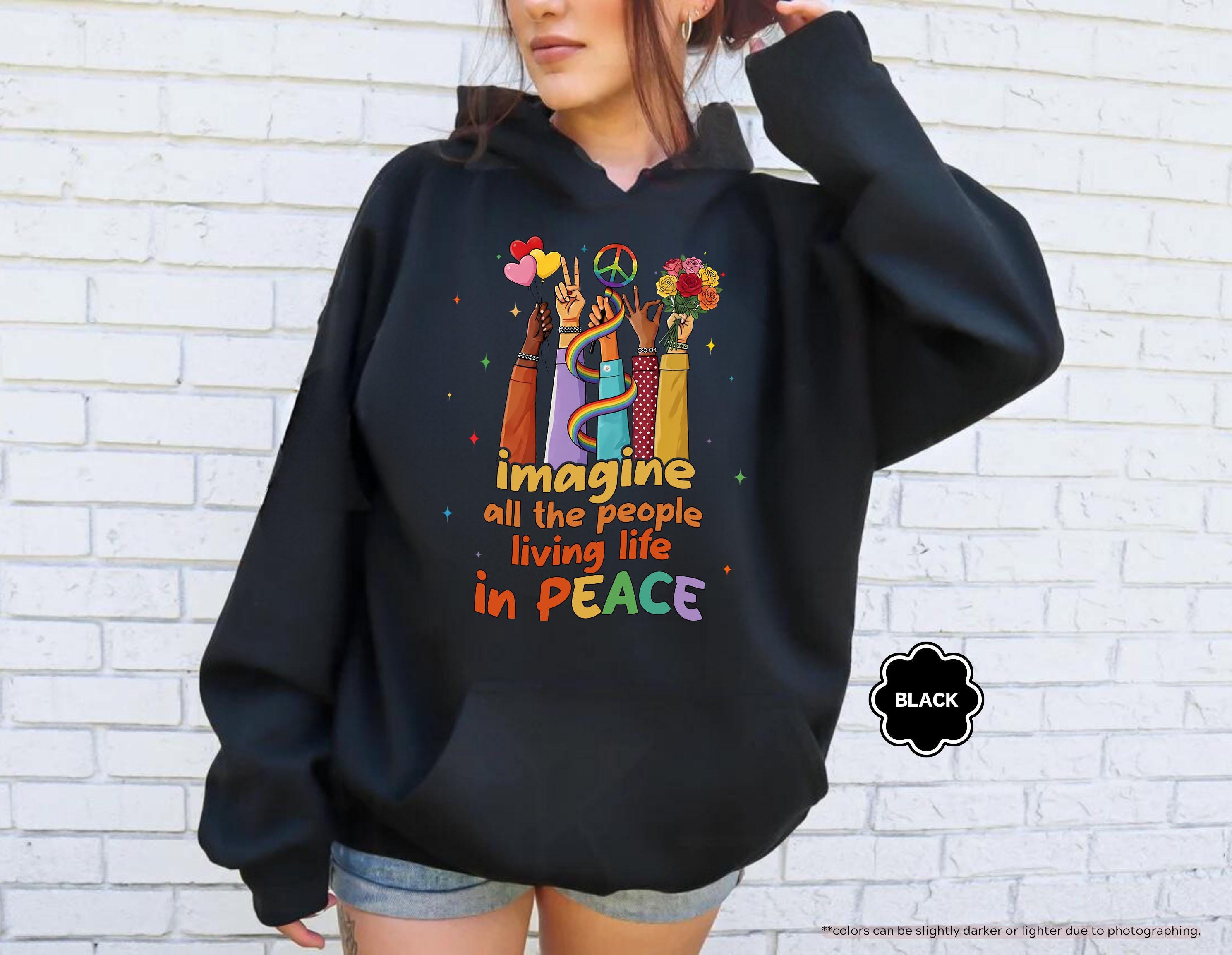 Peace Sign Sweatshirt, Imagine All The People Living Life In Peace Sweatshirt, Unity Sweater, Inspirational Hoodie, Hippie Sweatshirt Gift