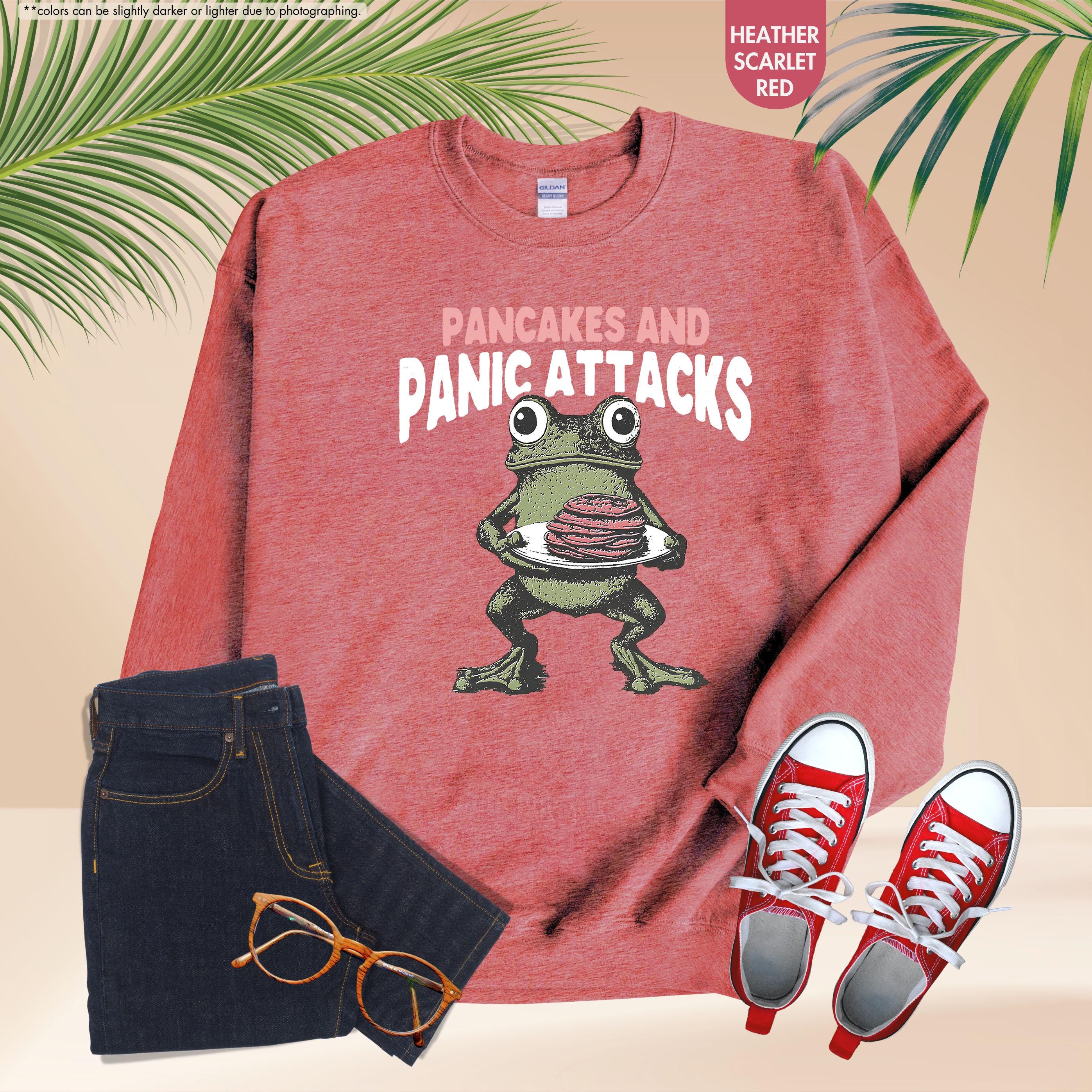Sarcastic Mental Health Sweatshirt, Pancakes And Panic Attacks, Mental Health Gift, Anxiety Sweatshirt, Funny Women Gift, Funny Frog Sweater