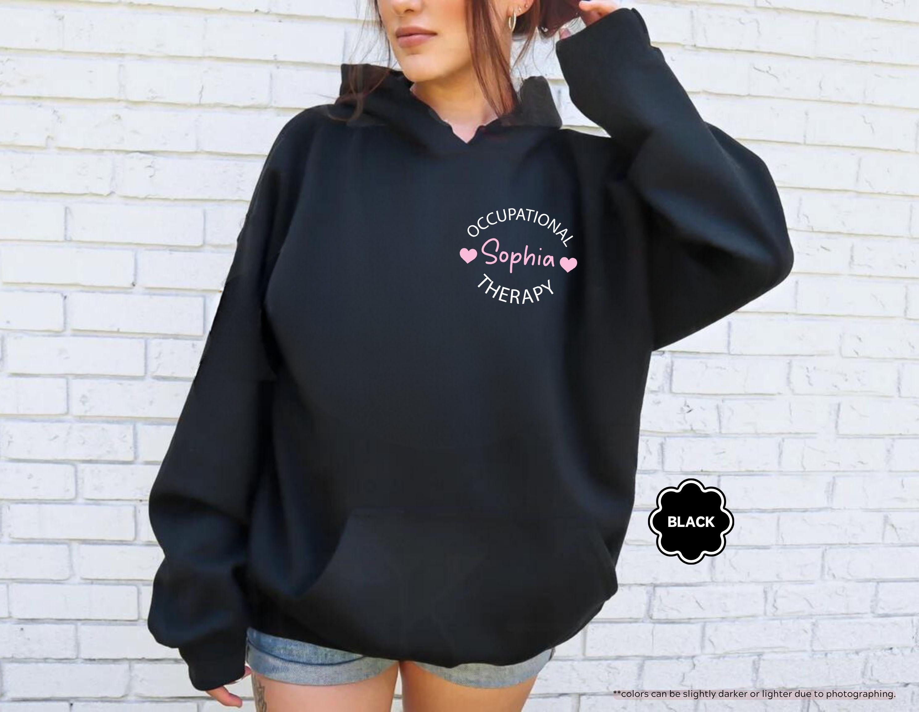 Custom Occupational Therapy Sweatshirt, Pediatric OT Hoodie with Name, Occupational Therapist Crewneck, Future OT Therapist Graduation Gift