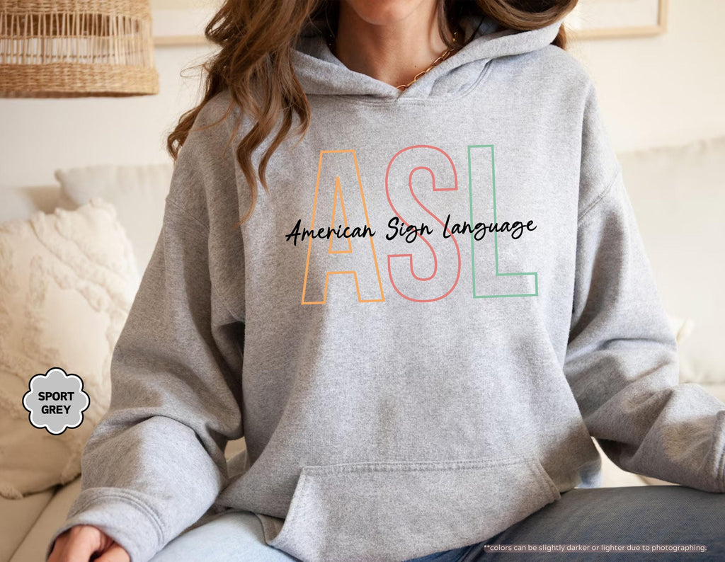 ASL American Sign Language Sweatshirt, Deaf Awareness Hoodie, Deaf Education Teacher Crewneck, ASL Teacher Gift, Deaf Culture Support Hoodie