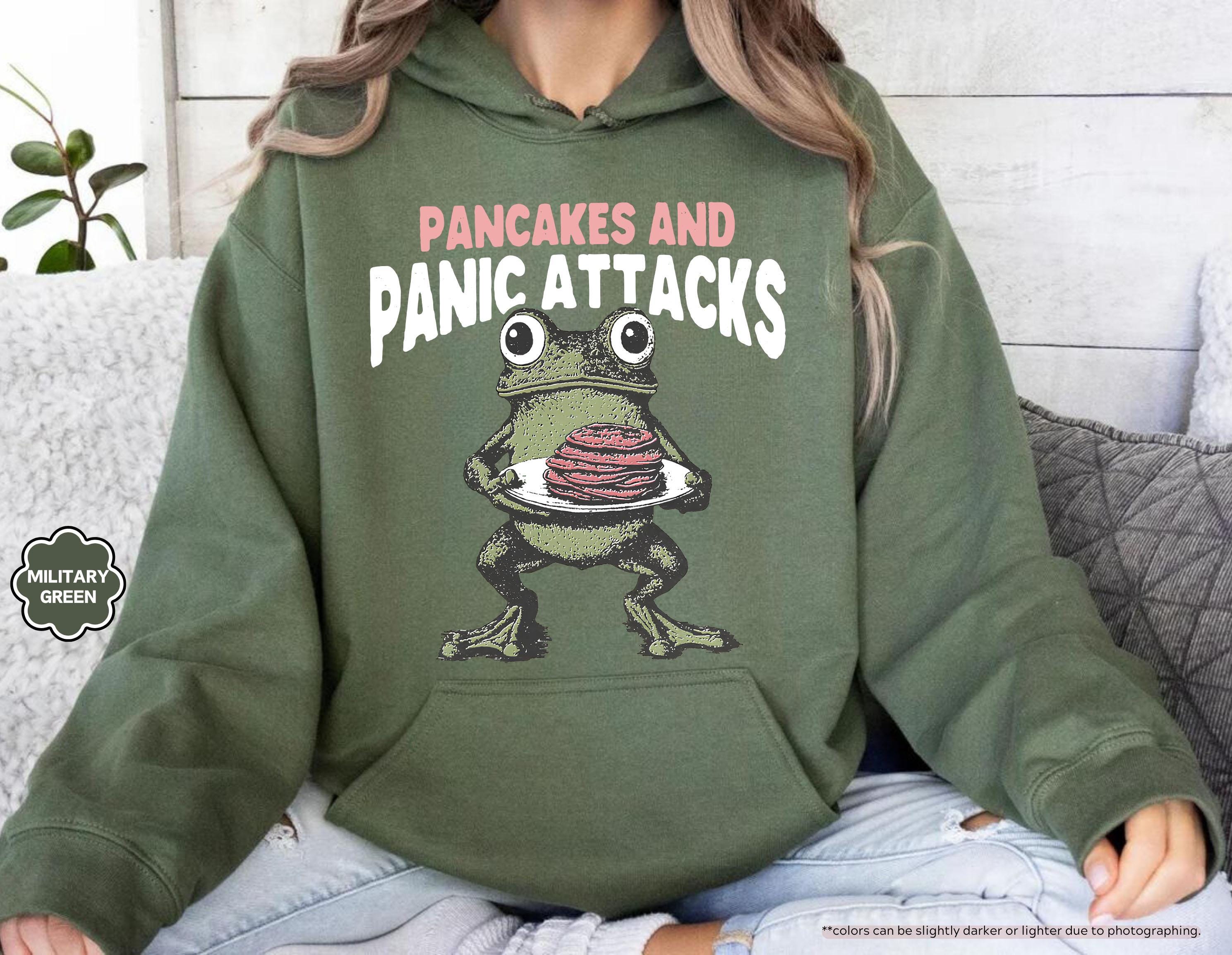 Sarcastic Mental Health Sweatshirt, Pancakes And Panic Attacks, Mental Health Gift, Anxiety Sweatshirt, Funny Women Gift, Funny Frog Sweater