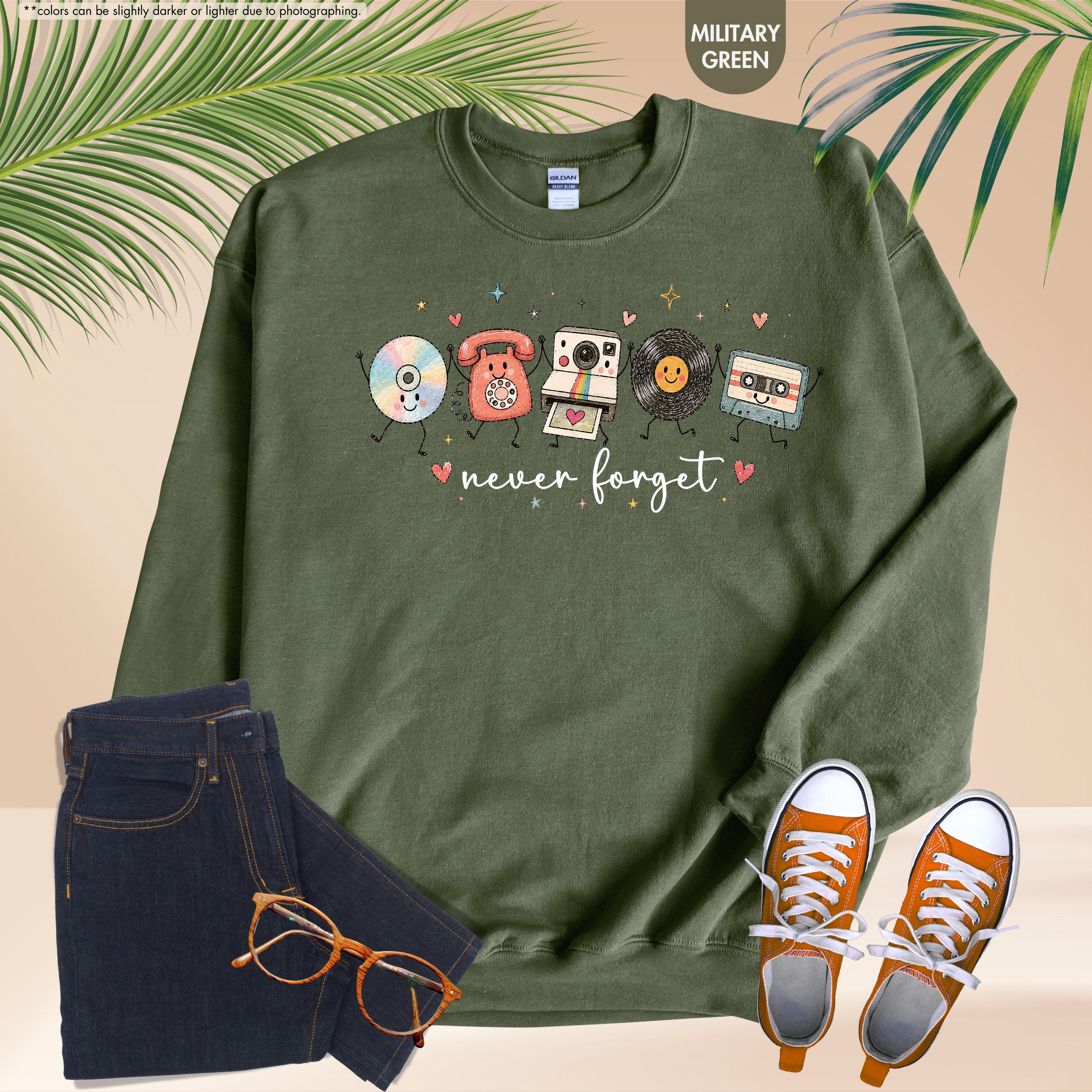 Never Forget Sweatshirt, Nostalgic Technology Hoodie, 90s Lover Crewneck, Music Lover Gift, Born in the 90s Sweatshirt, Music Teacher Gift