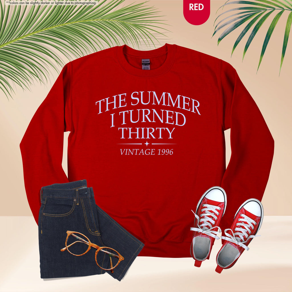 The Summer I Turned Thirty Sweatshirt, 30th Birthday Hoodie, Vintage 1996 Crewneck, 30 Year Old Birthday Sweatshirt, Dirty 30 Gift Hoodie