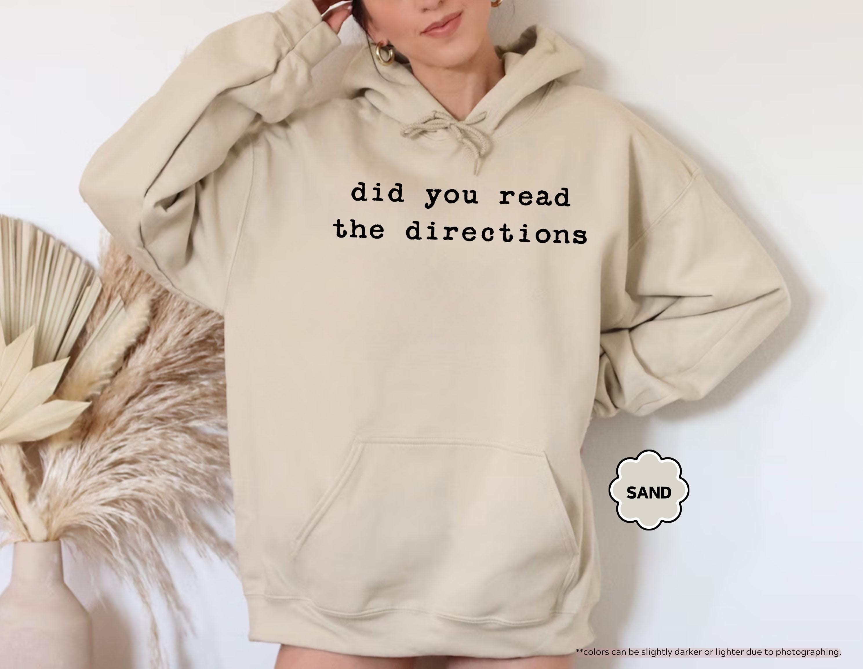 Did You Read The Directions Sweatshirt, Sarcastic Teacher Saying Hoodie, Back to School Crewneck, Teacher Humor Hoodie, Funny Teacher Gift