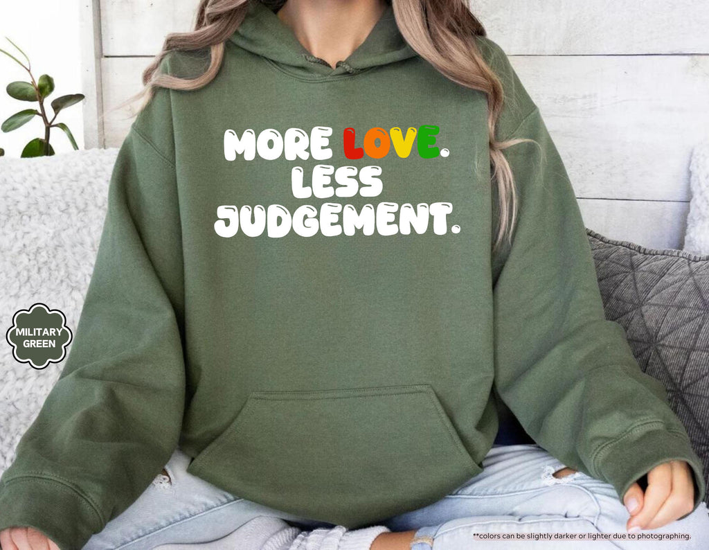 Pride Month Sweatshirt, More Love Less Judgement Hoodie, LGBTQ Rainbow Crewneck, Gay Pride Hoodie, Inclusion Matters Sweatshirt, Queer Gift