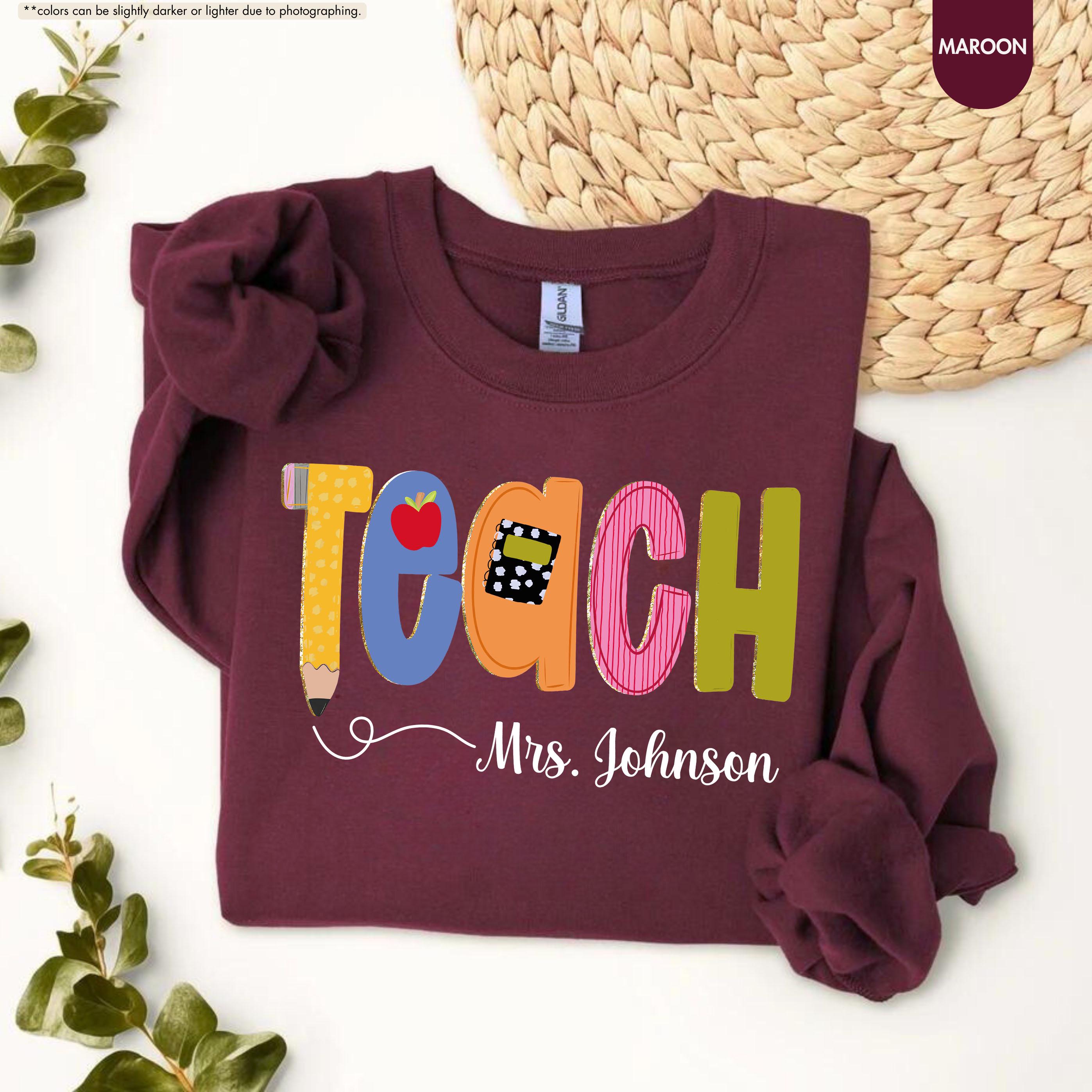 Preppy Teach Sweatshirt, Personalized Teacher Sweatshirt, Custom Name Teacher Hoodie, Back to School Crewneck, Teacher Appreciation Gift