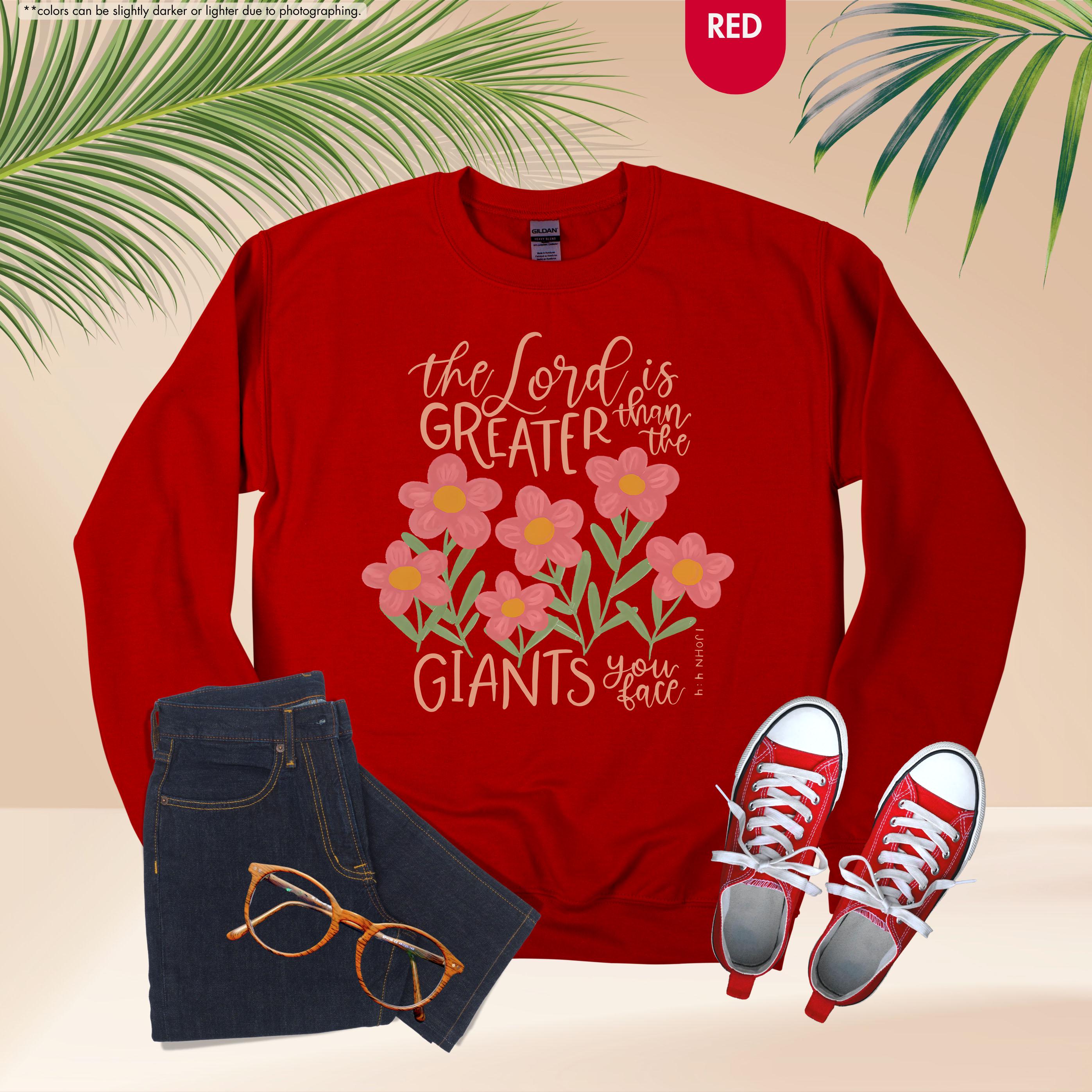 Floral Christian Sweatshirt, The Lord Is Greater Than The Giants You Face Hoodie, Bible Verse Crewneck, 1 John 4:4 Hoodie, Faith Based Gift