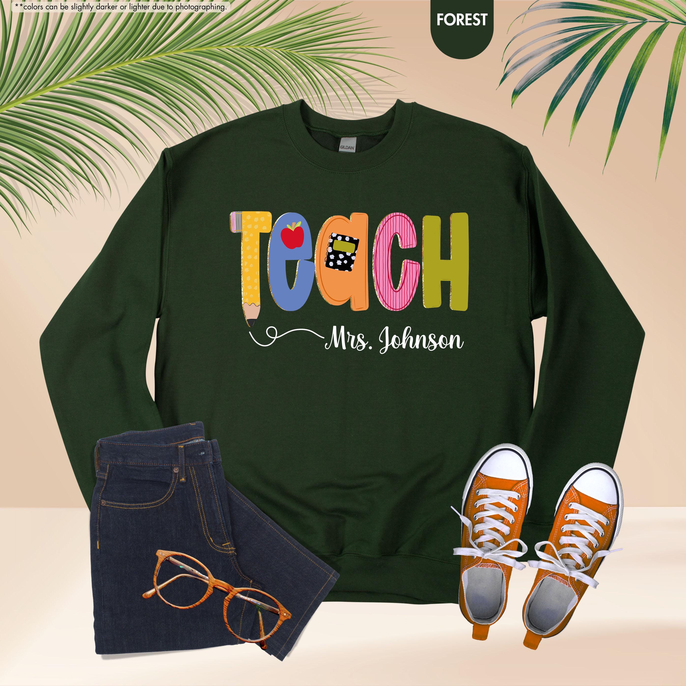 Preppy Teach Sweatshirt, Personalized Teacher Sweatshirt, Custom Name Teacher Hoodie, Back to School Crewneck, Teacher Appreciation Gift