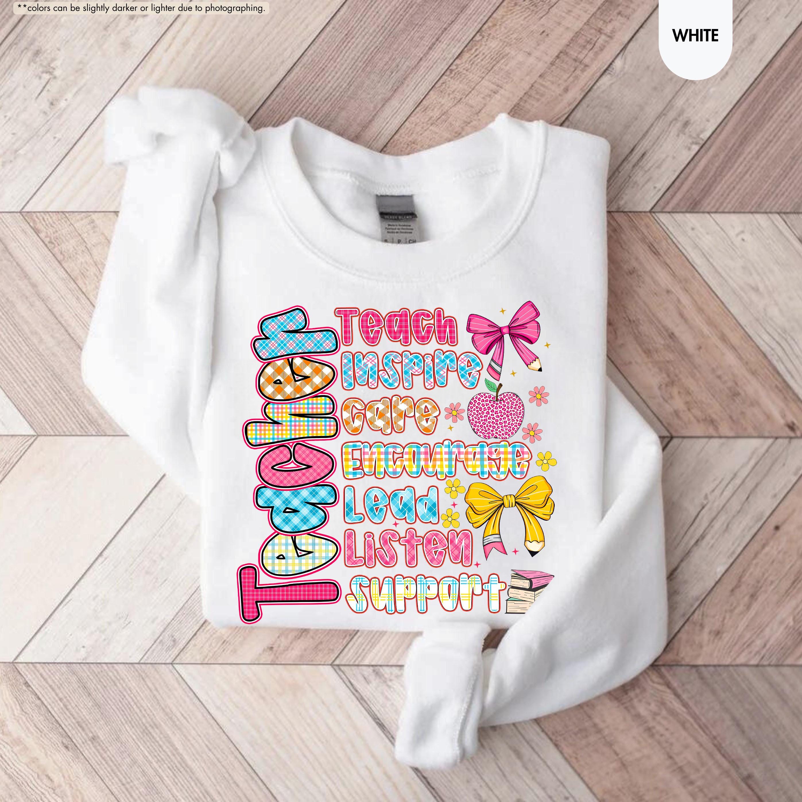 Teach Inspire Care Sweatshirt, Back To School Teacher Hoodie, Teacher Appreciation Gift, Encourage Lead Listen Support Hoodie, Teacher Life