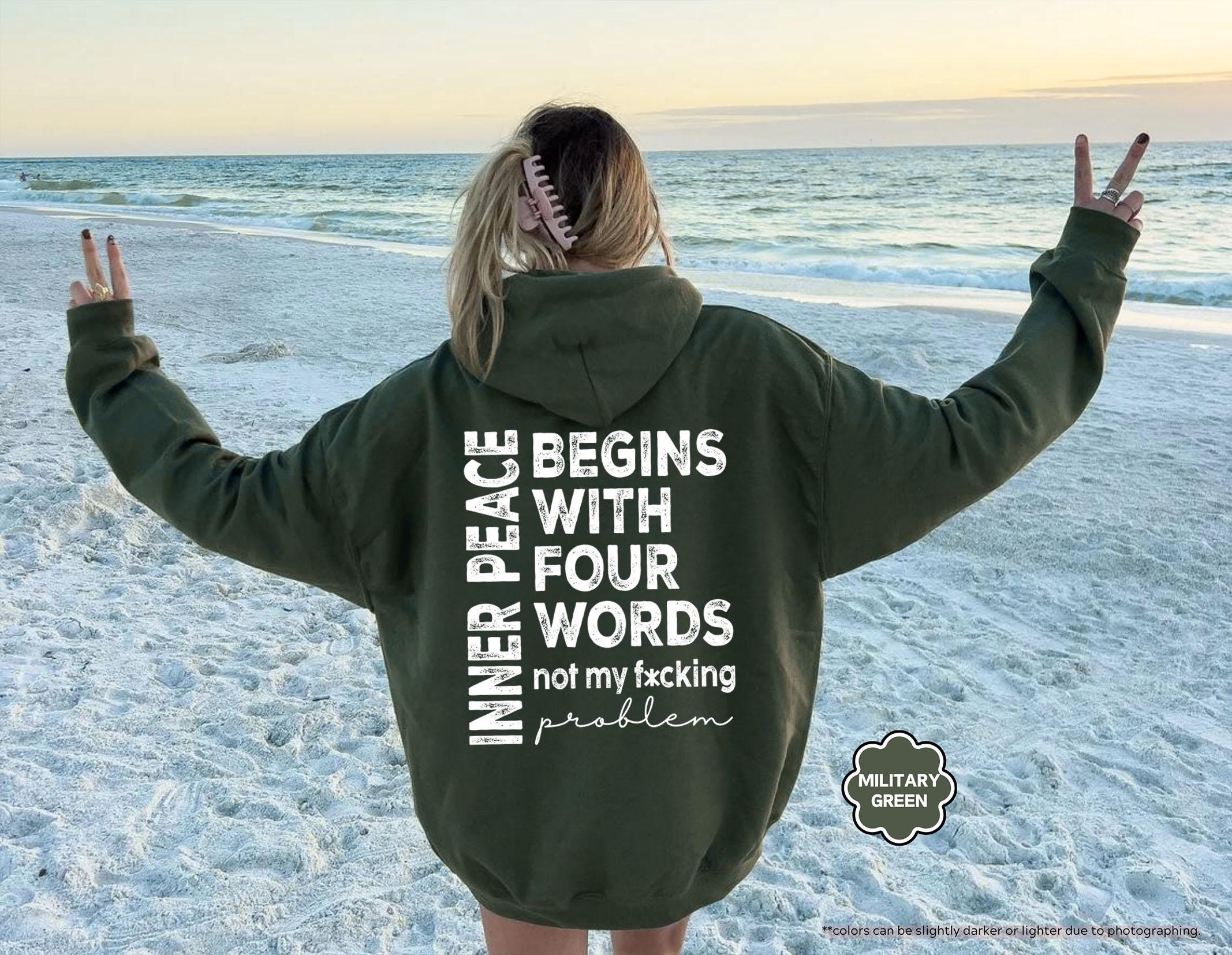 Inner Peace Begins With Four Words Sweatshirt, Not My Fucking Problem Hoodie, Sarcastic Saying Crewneck, Funny Mental Health Sweatshirt