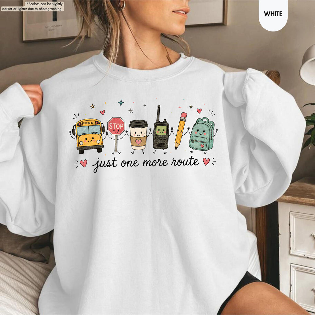 School Bus Driver Sweatshirt, Just One More Route Hoodie, School Bus Monitor Sweatshirt, Back To School Driver Crewneck, School Bus Staff